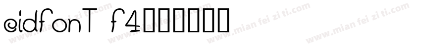 cidfont f4字体转换